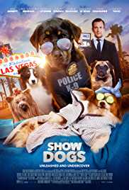 Show Dogs 2018 Dual Audio Hindi 300MB 480p FilmyHit