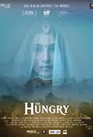 The Hungry 2017 Full Movie Download 480p FilmyHit