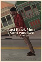 The Last Black Man in San Francisco 2019 Hindi Dubbed FilmyHit