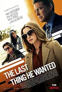 The Last Thing He Wanted 2020 Hindi Dubbed English Movie Download 480p 720p 1080p FilmyHit