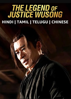 The Legend of Justice Wusong 2021 Hindi Dubbed Chinese 480p 720p 1080p FilmyHit FilmyHit FilmyHit