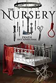 The Nursery 2018 Hindi Dubbed 300MB 480p FilmyHit