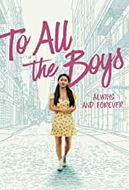 To All the Boys Always and Forever 2021 Hindi Dubbed 480p FilmyHit