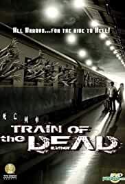 Train Of The Dead 2007 Hindi Dubbed 480p FilmyHit