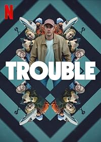 Trouble 2024 Hindi Dubbed English Tamil Telugu Movie Download 480p 720p 1080p FilmyHit