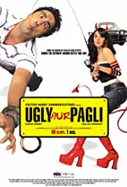 Ugly Aur Pagli 2008 Full Movie Download FilmyHit