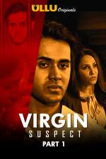 Virgin Suspect Part 1 2021 S01 ULLU Web Series Download FilmyHit