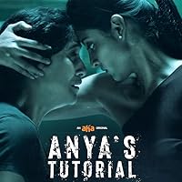 Anya Tutorial 2022 Hindi Web Series Download 480p 720p 1080p FilmyHit