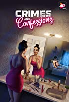 Crimes and Confessions Web Series Download 480p 720p FilmyHit