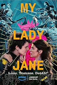 Download My Lady Jane Season 1 Hindi Dubbed English 480p 720p 1080p FilmyHit Filmyzilla Filmywap