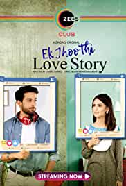 Ek Jhoothi Love Story FilmyHit Web Series All Seasons 480p 720p HD Download Filmywap