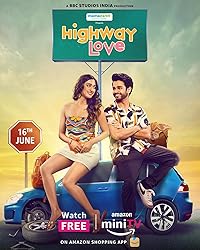 Highway Love 2024 Hindi Web Series Download 480p 720p 1080p FilmyHit