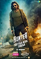 Hunter Tootega Nahi Todega Web Series Download 480p 720p 1080p FilmyHit Filmyzilla