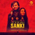 I Fell in Love With a Sanki Web Series Download 480p 720p FilmyHit