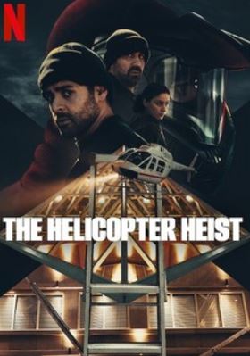 The Helicopter Heist Season 1 Hindi Dubbed 480p 720p 1080p FilmyHit