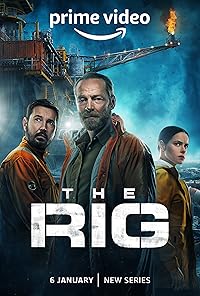 The Rig 2023 Hindi Dubbed Web Series Download 480p 720p 1080p FilmyHit