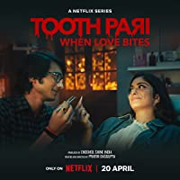 Tooth Pari When Love Bites Web Series Download 480p 720p 1080p FilmyHit Filmyzilla Filmywap